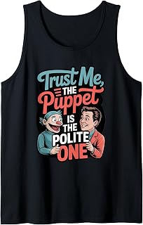 Ventriloquist Dummy Puppet Show Theater Act Tank Top