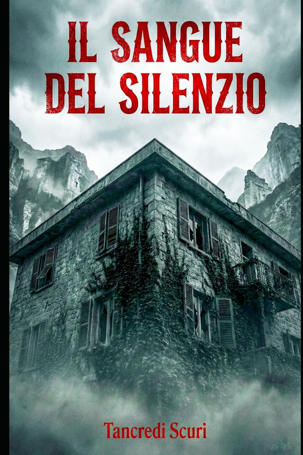 IL SANGUE DEL SILENZIO (I Noir di Tancredi Scuri)