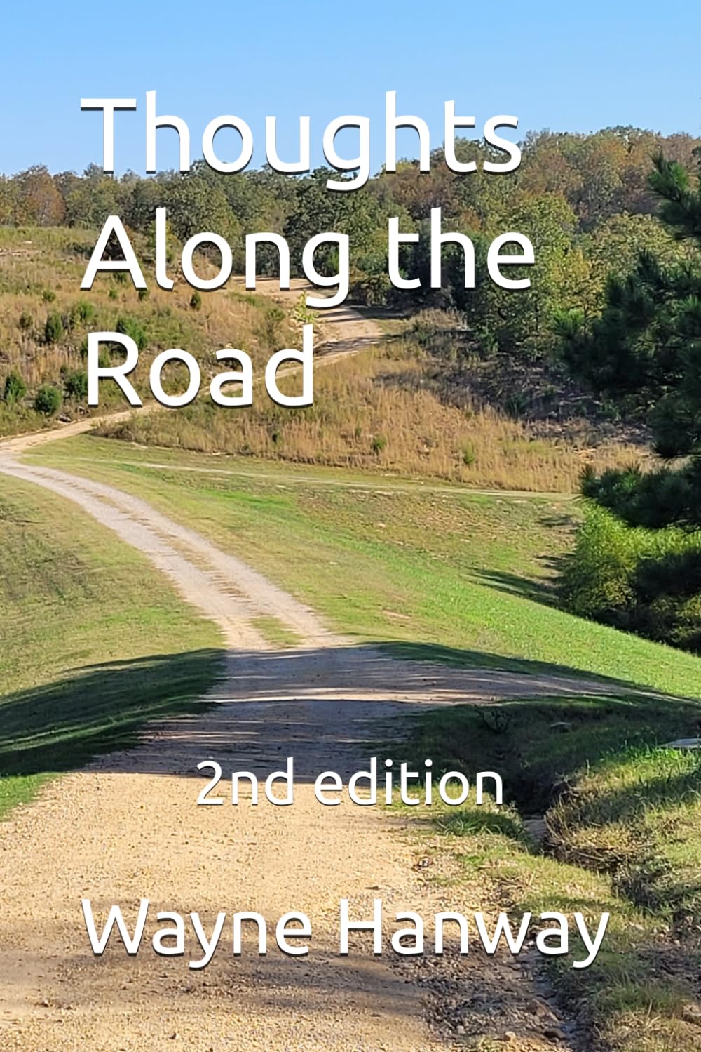 Thoughts Along the Road