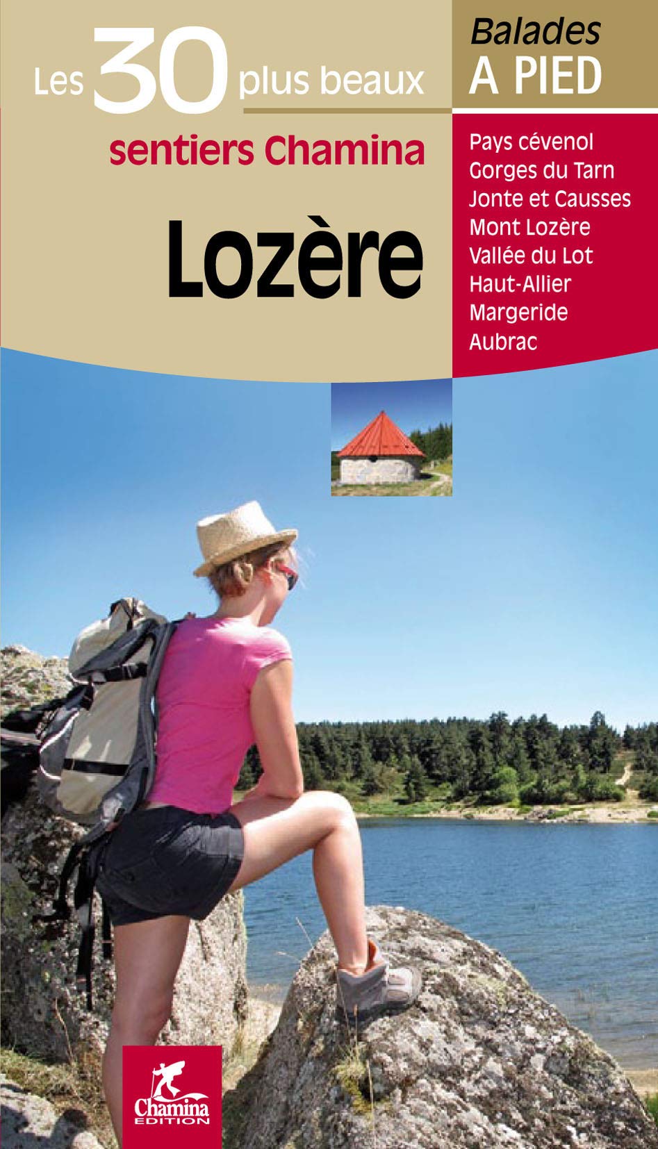 Lozère - 30 bal. à pied: Les 30 plus beaux sentiers