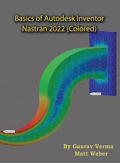 Basics of Autodesk Inventor Nastran 2022 (Colored) - Gaurav Verma