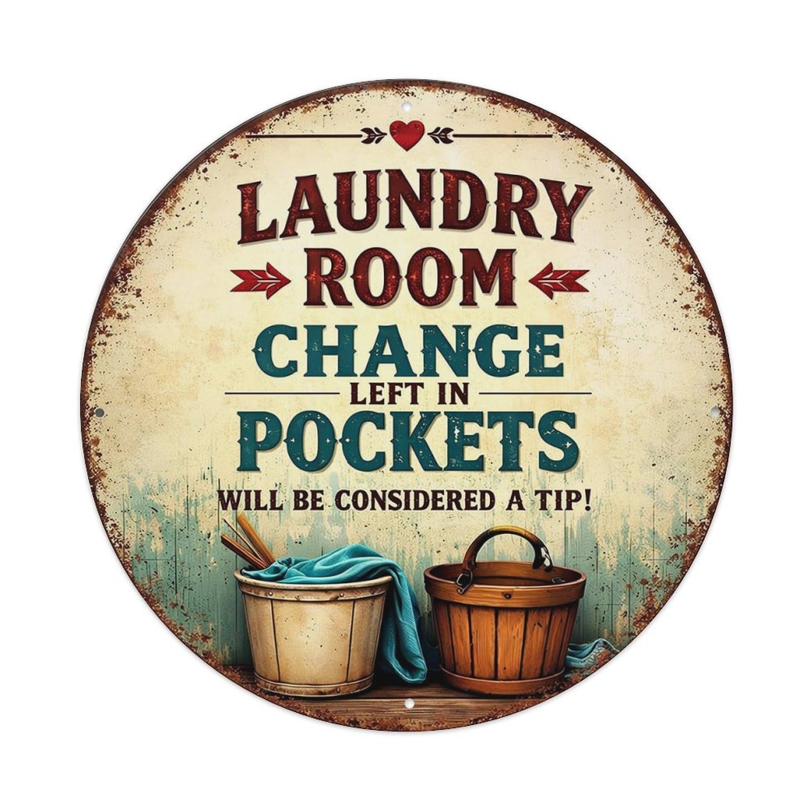Laundry Room Change Left In Pockets Vintage Round Tin Sign Retro Metal Wall Decor Metal Poster, Home Bar Garage Cafe Wall Art Decoration 8x8Inches