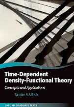 Time-Dependent Density-Functional Theory: Concepts and Applications (Oxford Graduate Texts)