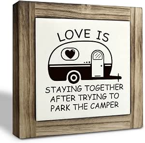 Camper Wood Plaque Sign, Love is Staying Together Parking the Camper, Box Wood Plaques Desk Décor, Camper Wood Plaque Sign, Family Sign, Funny Camper Decor Sign, Camping Life Sign for Home Farmhouse