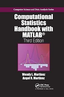 Computational Statistics Handbook with MATLAB (Chapman & Hall/CRC Computer Science & Data Analysis)