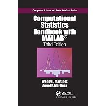 Computational Statistics Handbook with MATLAB Chapman & Hall/CRC Computer Science & Data Analysis