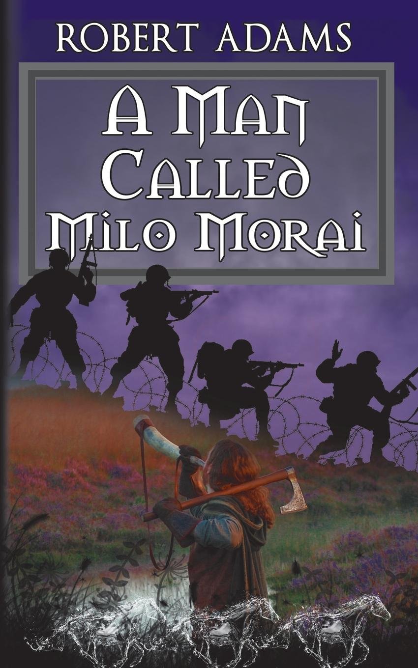 Buy A Man Called Milo Morai — BookShops.in