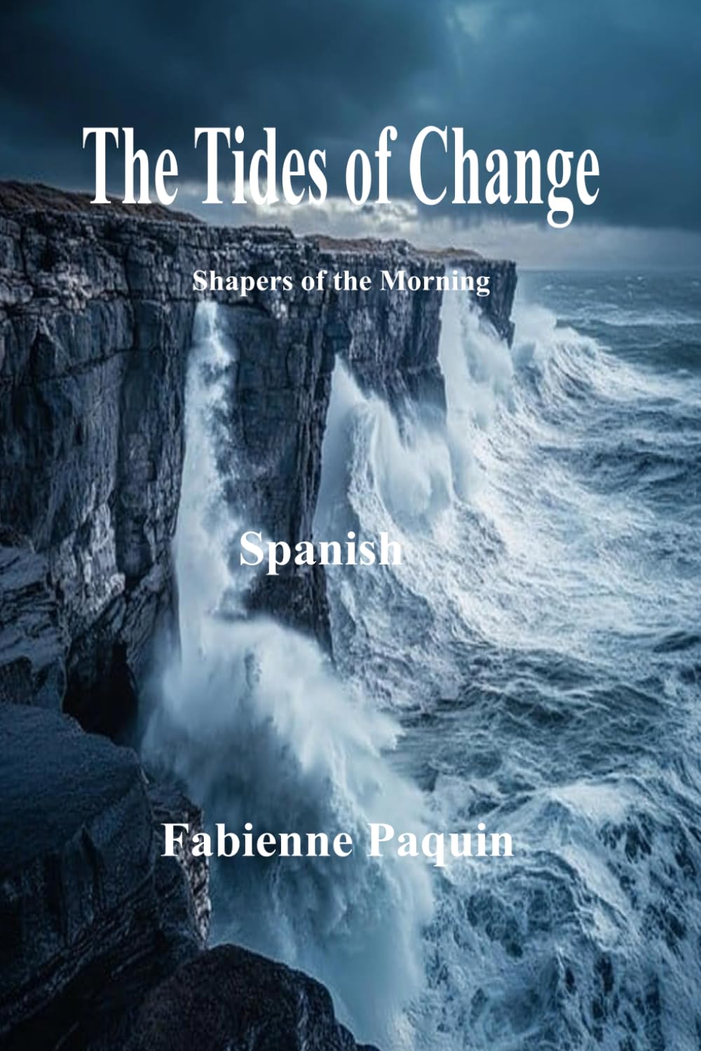 The Tides of Change in Spanish: Shapers of the Morning
