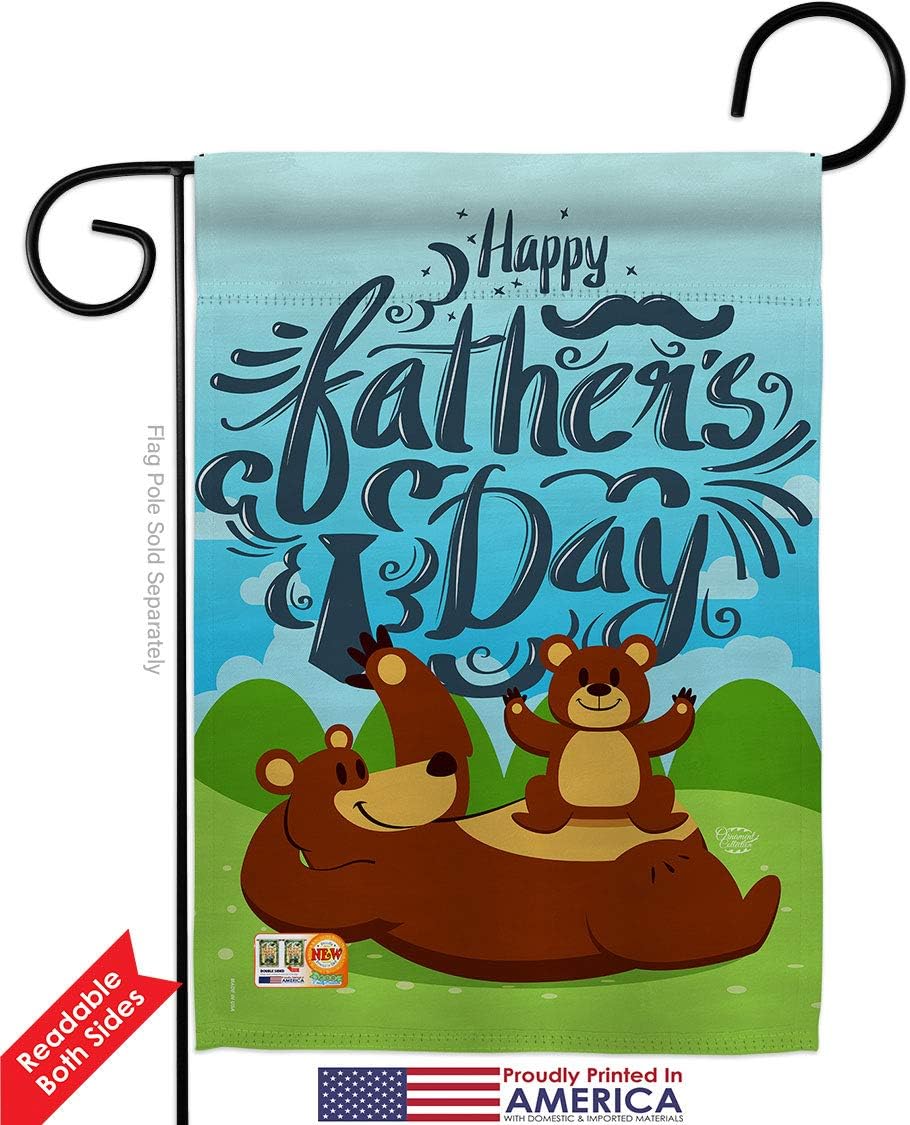Beary Happy Fathers Day Garden House Flags Set Family Father Dad Daddy Papa Grandpa Best Parent Sibling Relatives Grandparent Small Decorative Gift Yard Banner Double-Sided Made In USA 28 X 40
