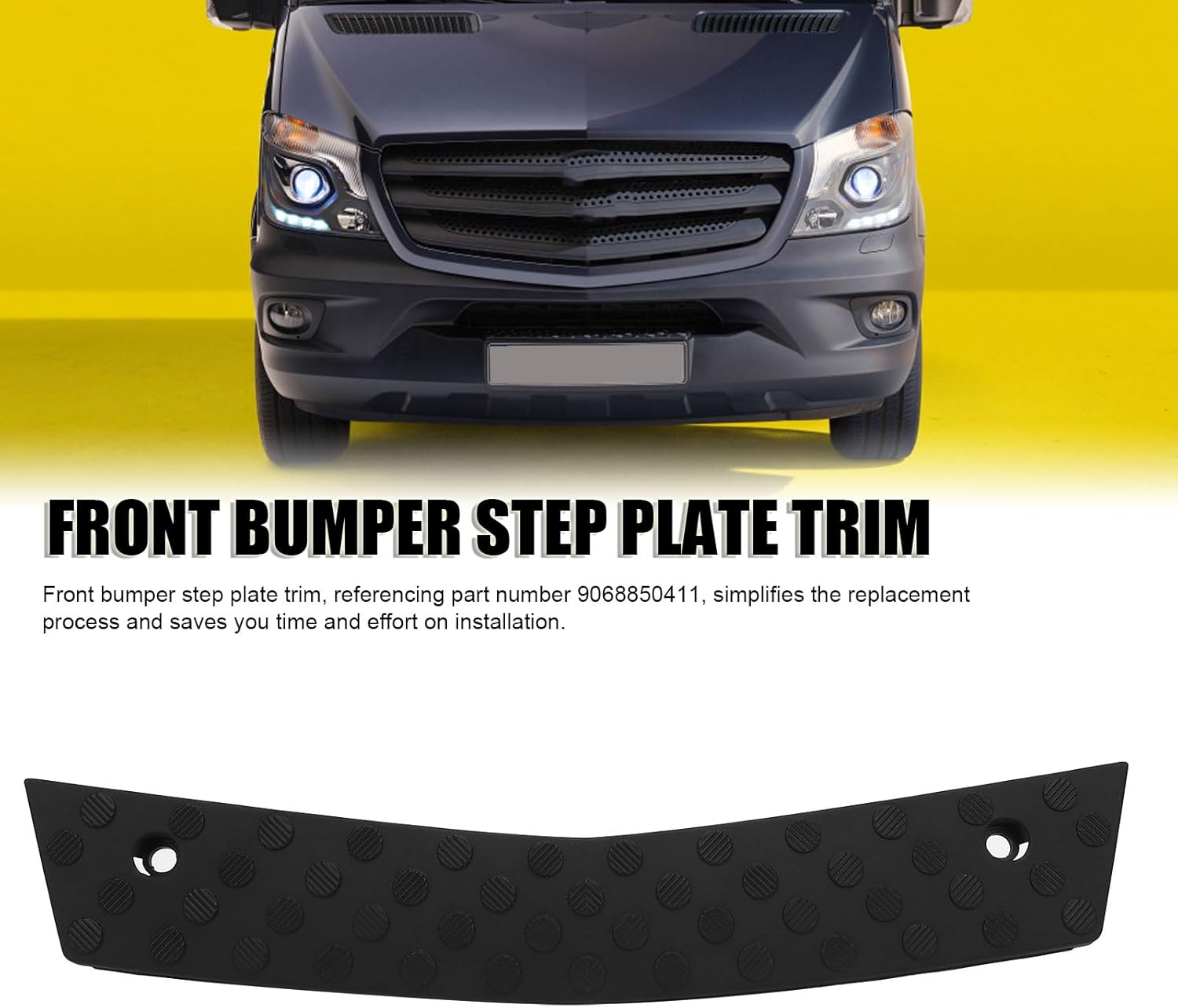 Denash Front Lower Bumper Valance Panel Skid Plate,Front Bumper Tread Step Plate Trim Seamless Fit Replacement 9068850411 for Sprinter W906 2014-2017