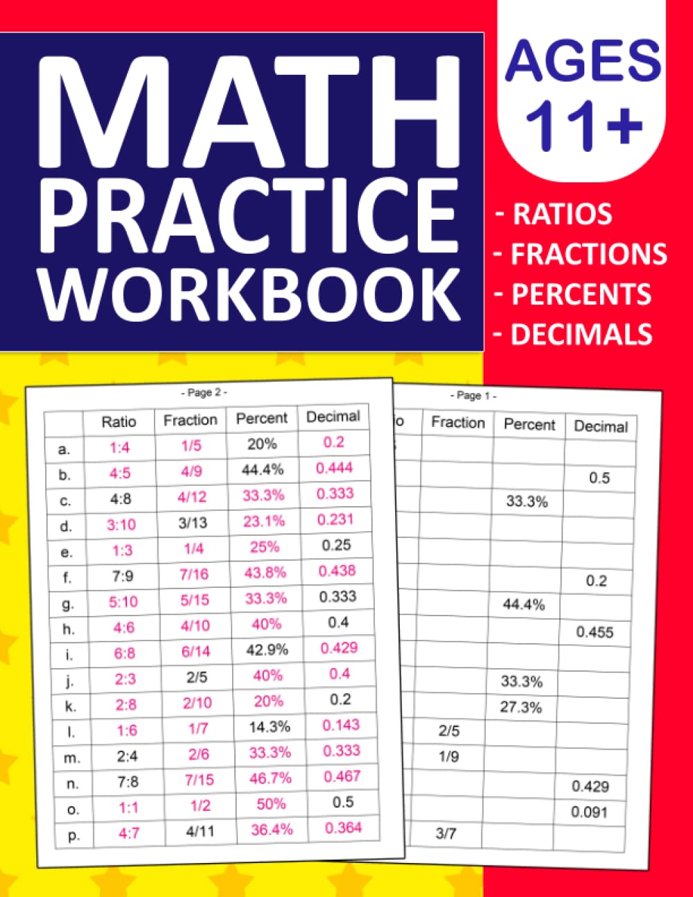 Fractions Decimals Percents and Ratios Math Practice Workbook For kids ages 11+: Fractions Decimals Percents and Ratios Math Workbook For kids ages 11