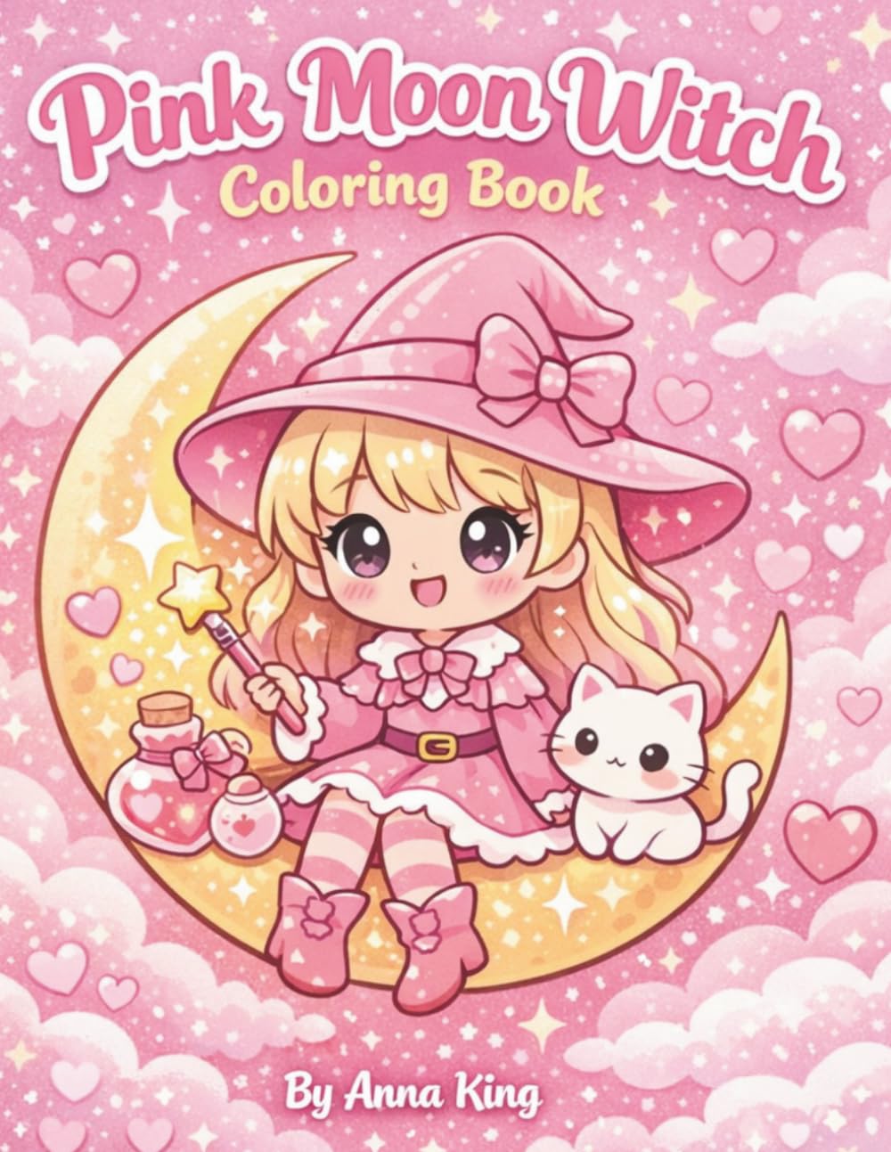 Pink Moon Witch Coloring Book: 50 Cute & Cozy Kawaii Witch Pages for Relaxation, Stress Relief & Magical Girly Vibes