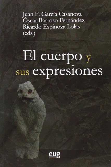 Portada de El cuerpo y sus expresiones