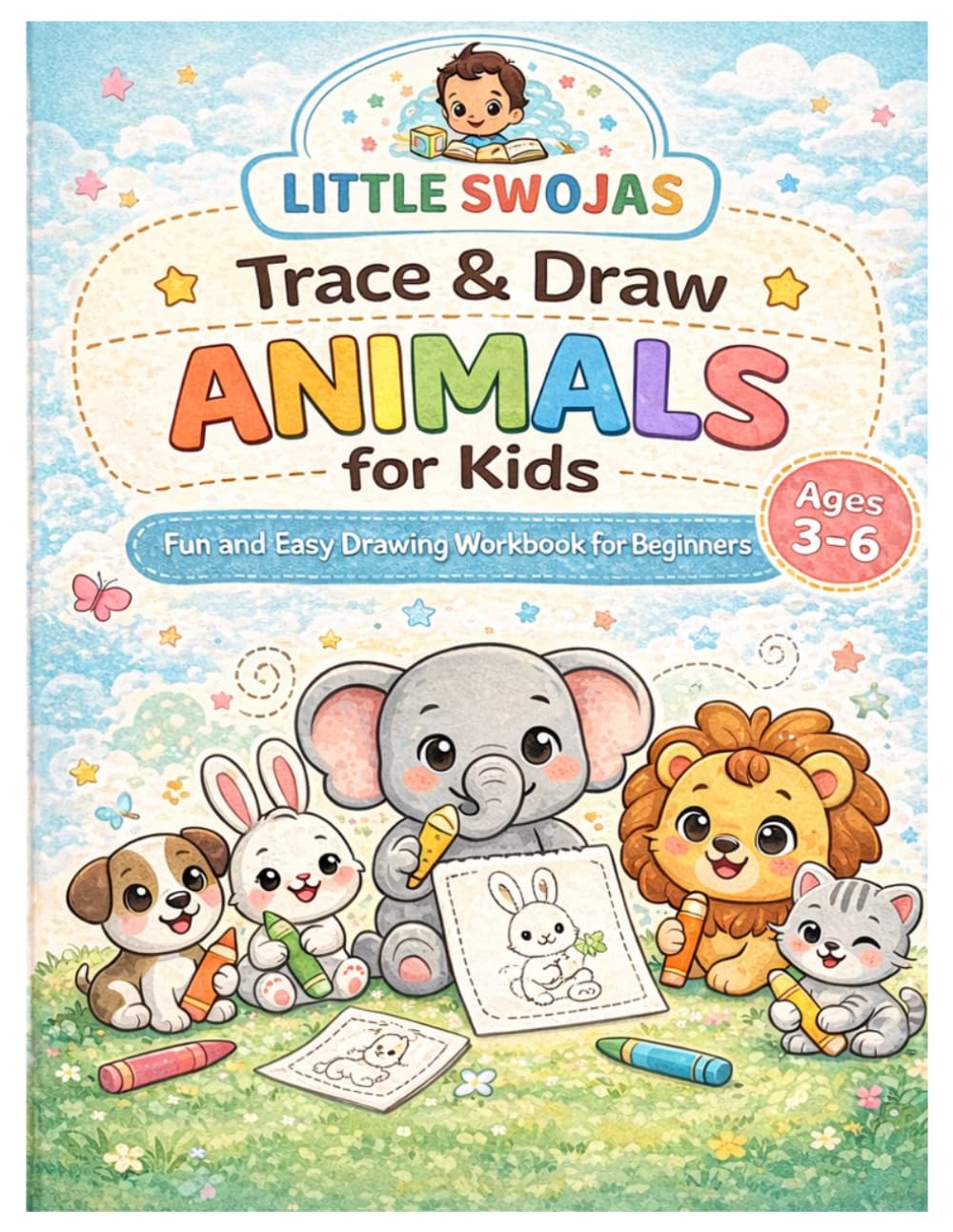 Trace & Draw Animals for Kids: Fun and Easy Drawing Workbook for Beginners Ages 3–6