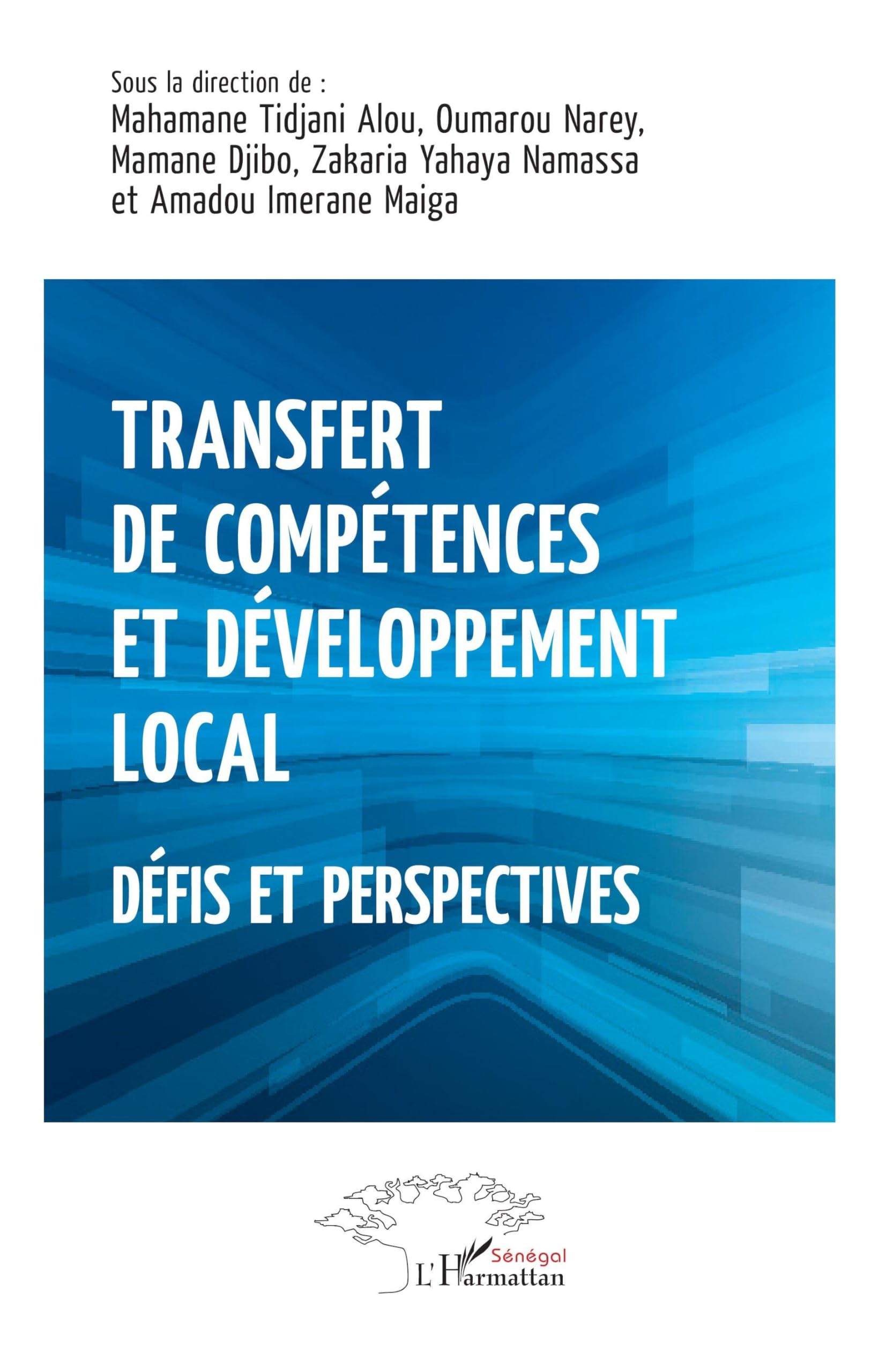 Transfert de compétences et développement local: Défis et perspectives