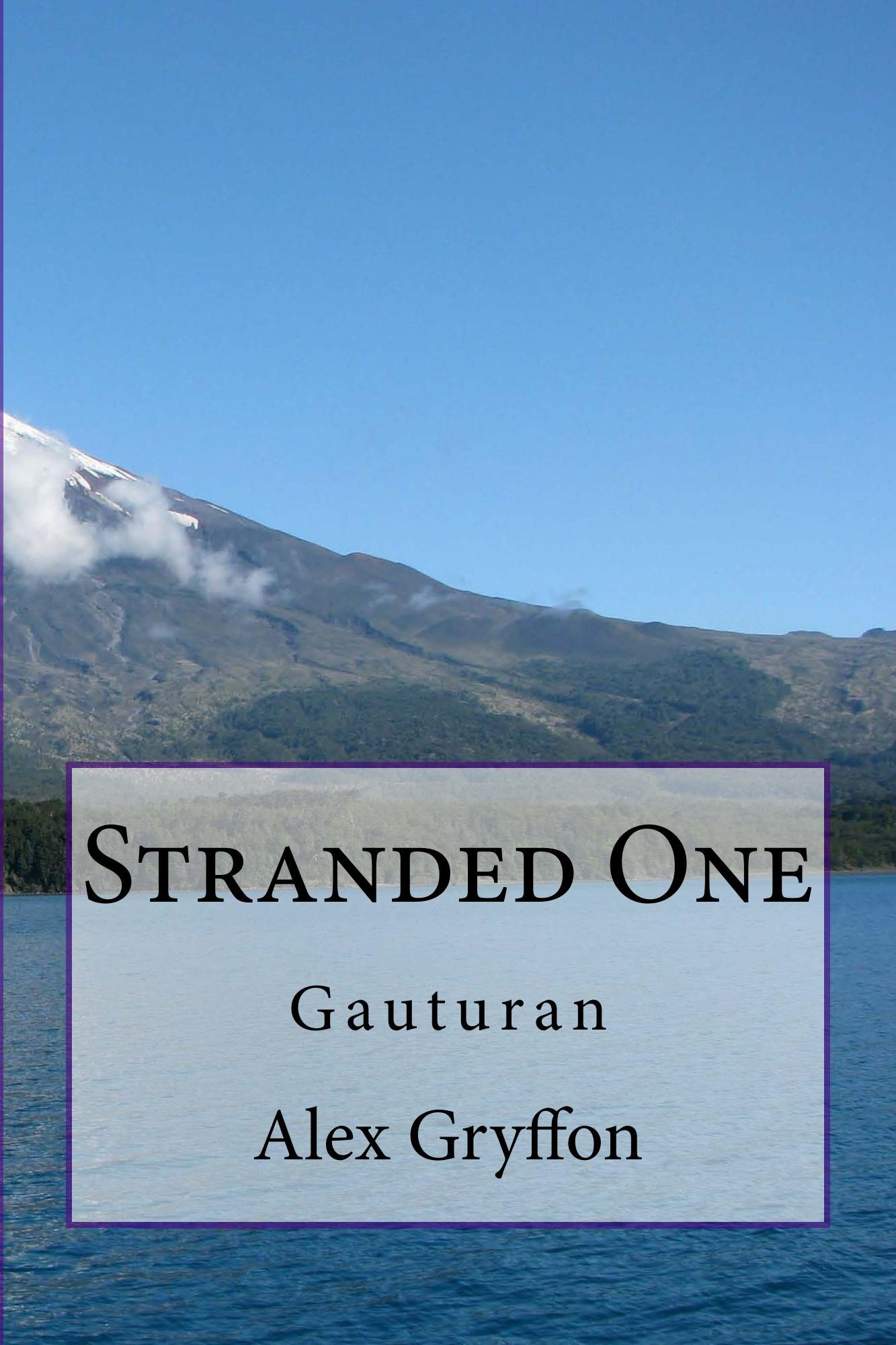 Stranded: Gauturan