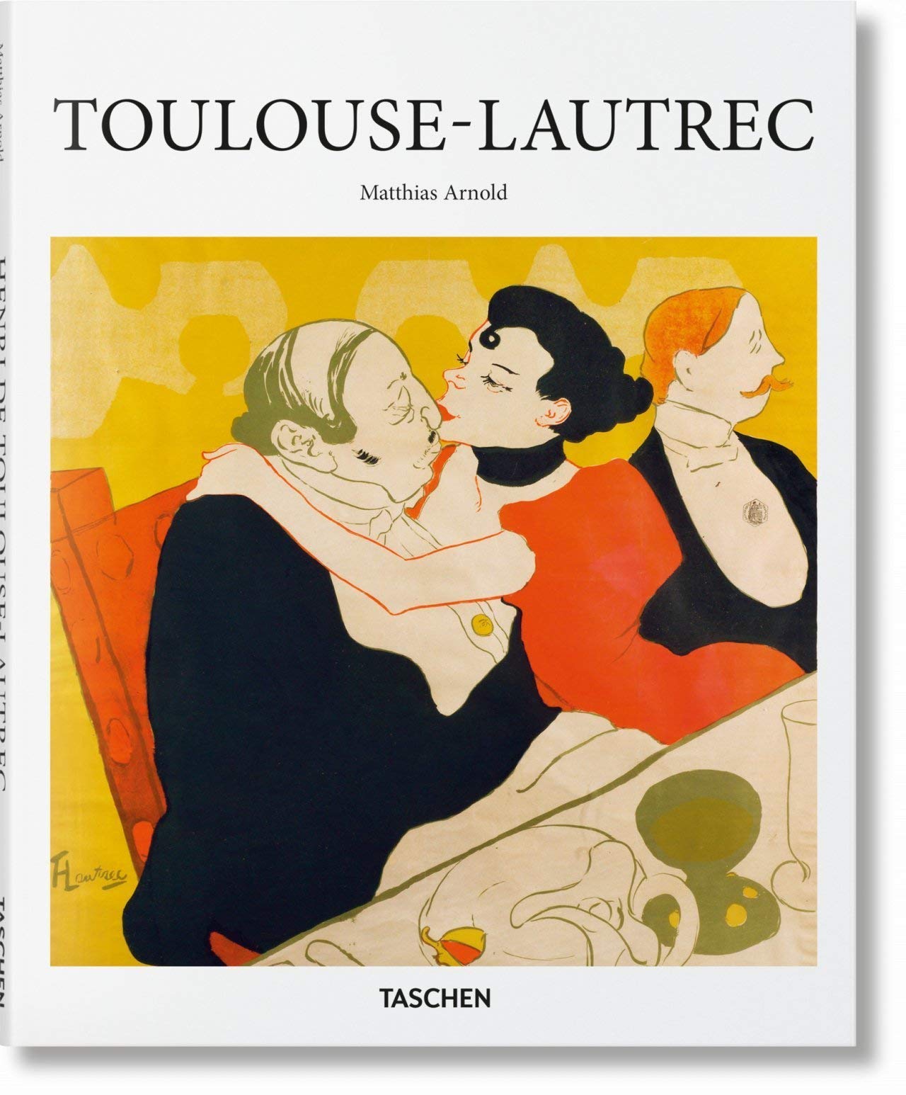 Toulouse-Lautrec: 1864-1901 (Basic Art Series)