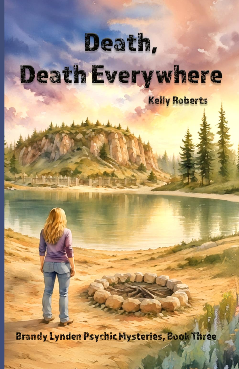 Death, Death Everywhere (Brandy Lynden Psychic Mysteries)