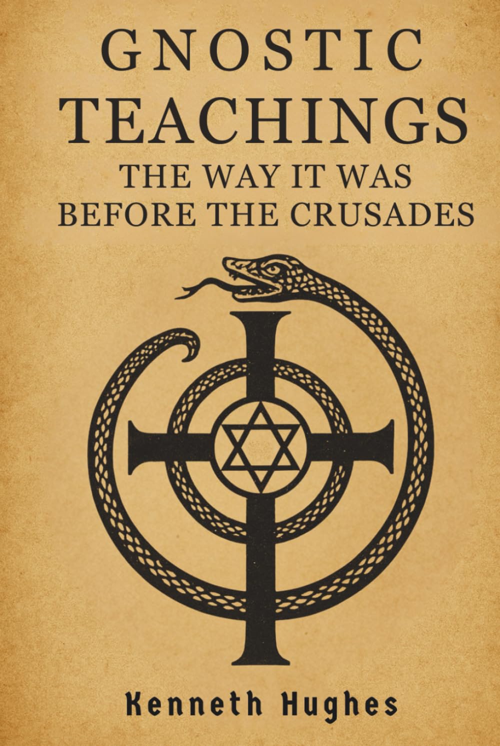 Gnostic Teachings: The Way It Was Before the Crusades