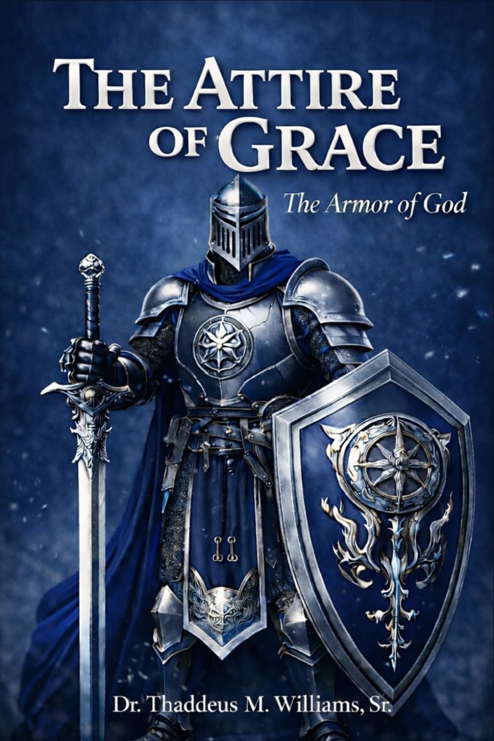 The Attire of Grace: The Armor of God