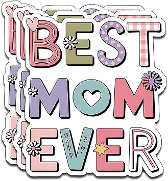 3PCS Best Mom Ever Vinyl Sticker Pack Durable Waterproof Stickers for Laptop Water Bottle Car Bumper Phone Case