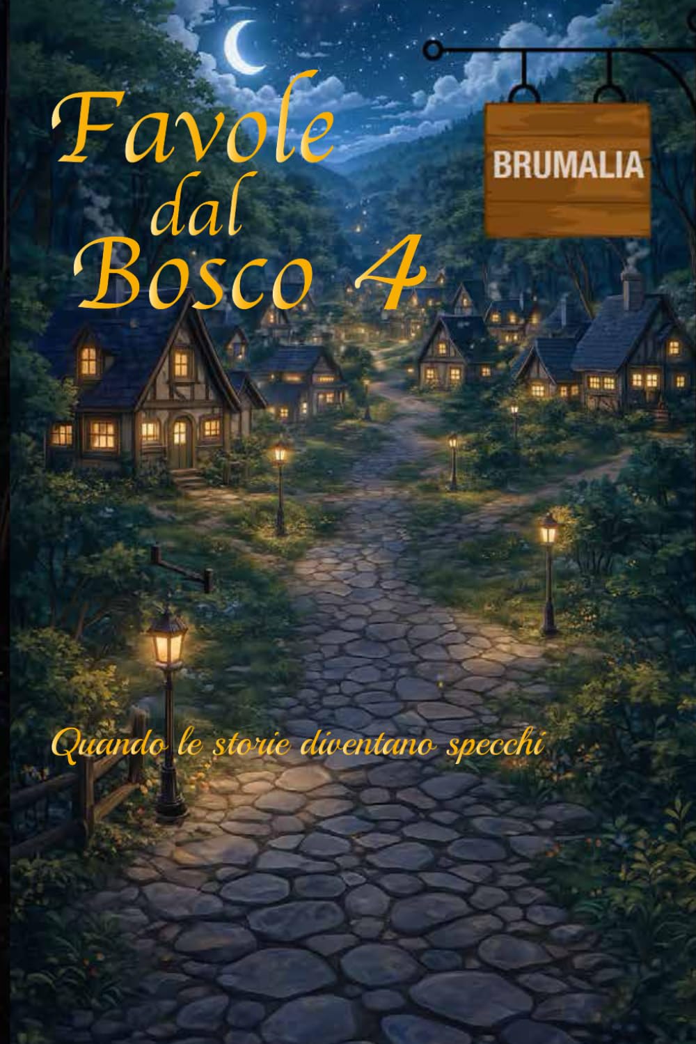 Favole dal Bosco 4: Quando le storie diventano specchi