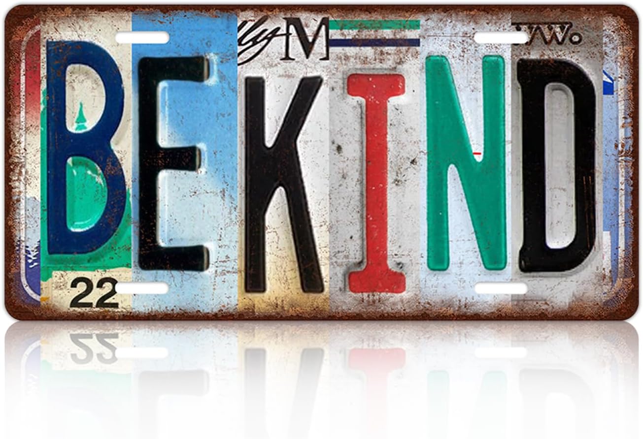 Placa de matrícula de metal con texto en inglés «Be Kind» para decoración de pared, 12 x 6 pulgadas