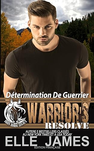 Warrior's Resolve: Détermination De Guerrier