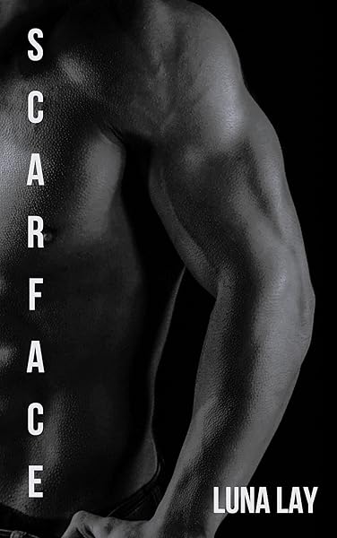 Cover of Scarface (The Loser's Divison Book 3) by Luna Lay