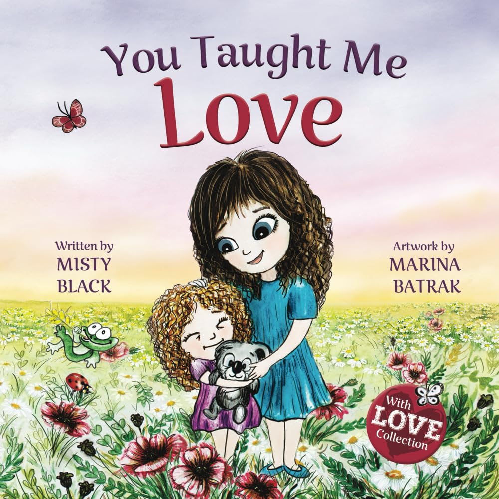 You Taught Me Love (With Love Collection)