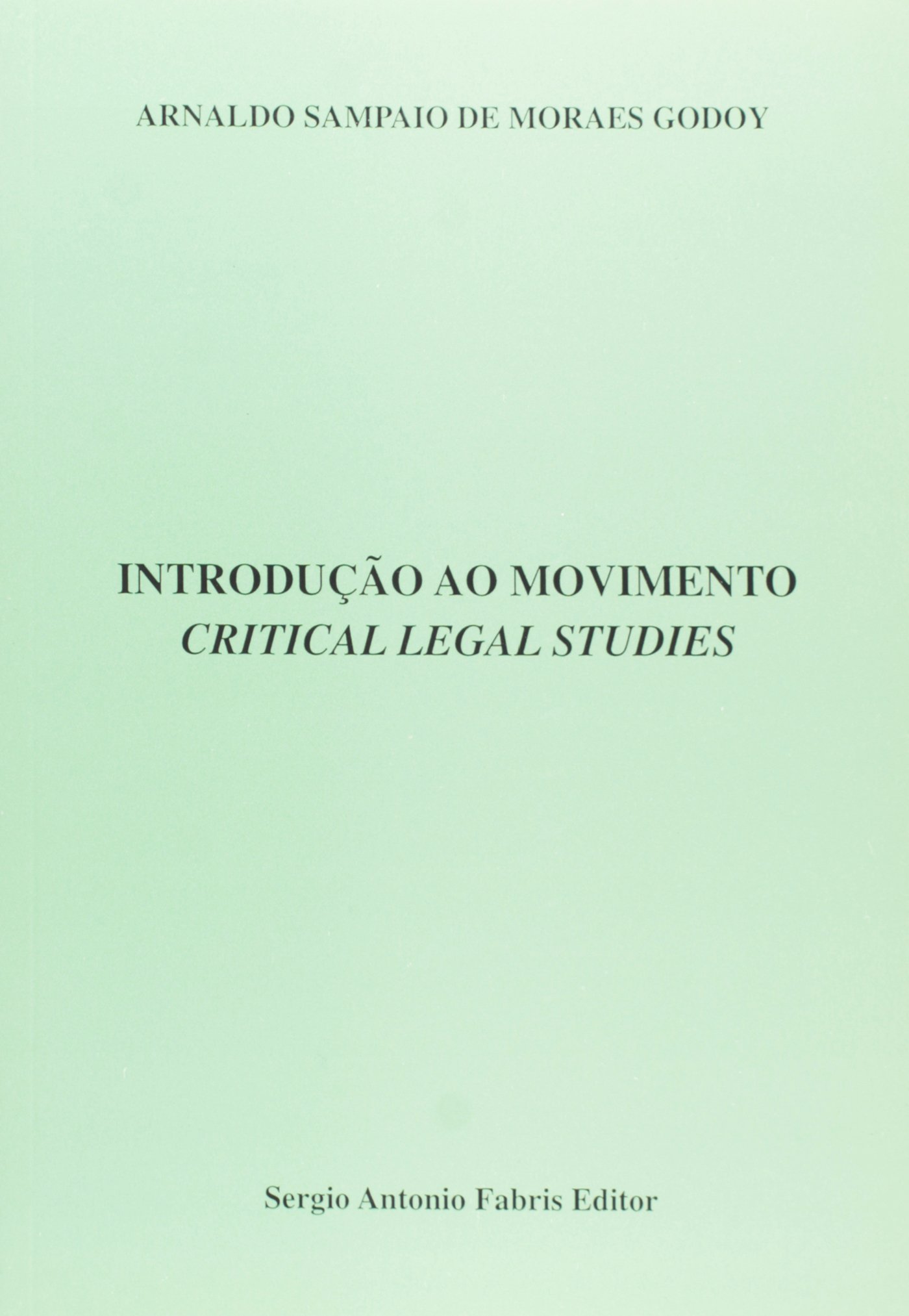 Capa de Introdução Ao Movimento Critical Legal Studies