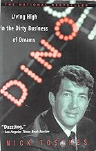 Dino: Living High in the Dirty Business of Dreams