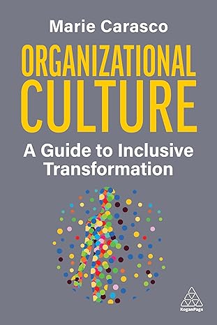 Organizational Culture: A Guide to Inclusive Transformation-Wow! eBook