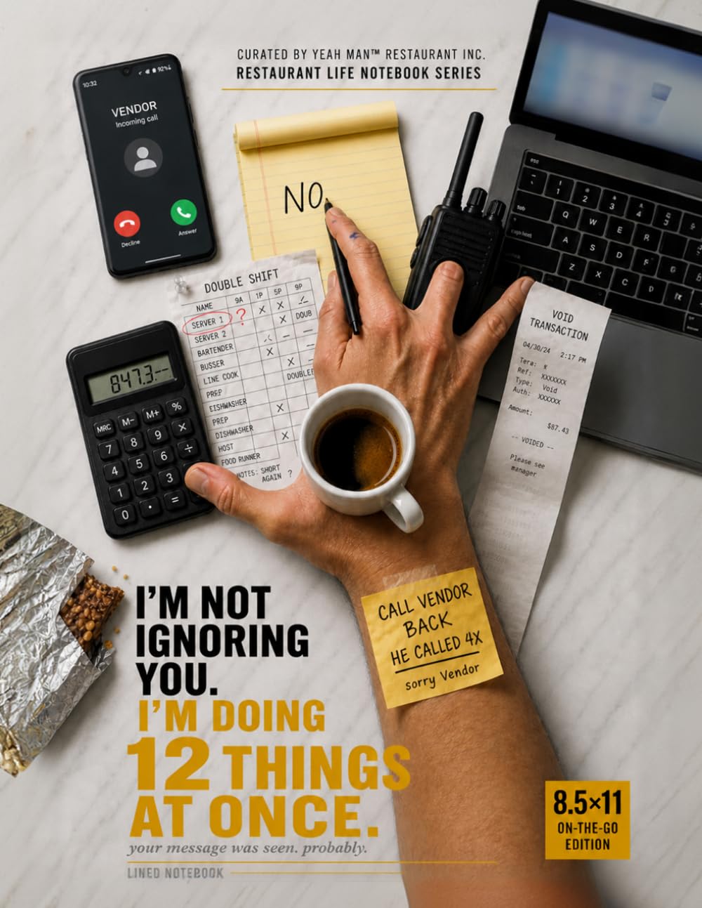 I'm Not Ignoring You. I'm Doing 12 Things at Once: Large Lined Notebook