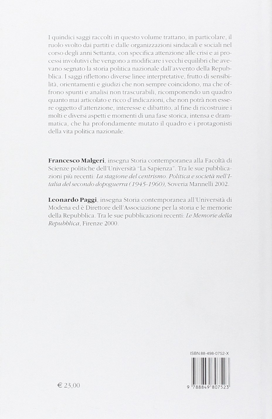 L'Italia repubblicana nella crisi degli anni Settanta. Atti del ciclo di Convegni (Roma, novembre-dicembre 2001). Partiti e organizzazioni di massa (Vol. 3)