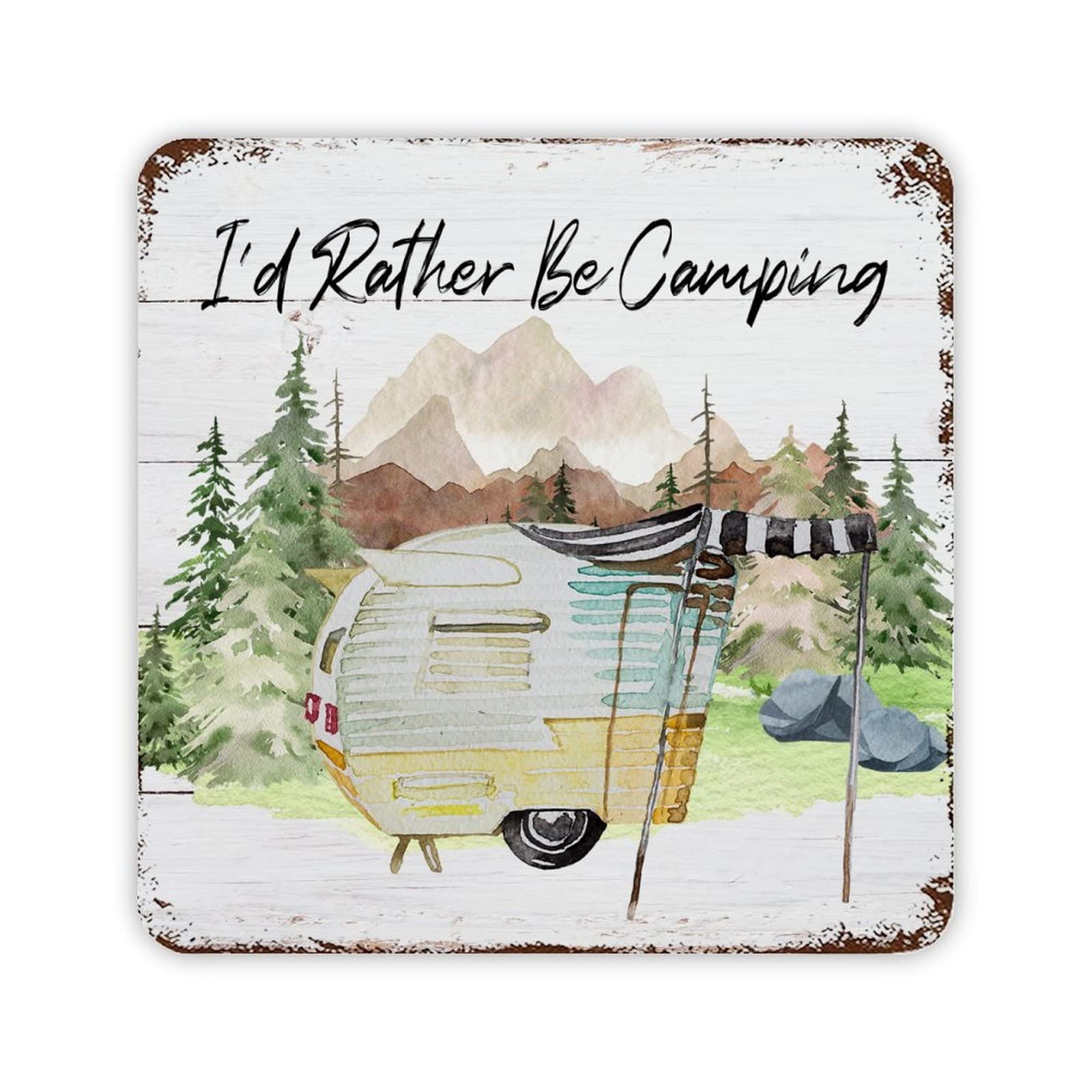 ENEDNATE Funny Vintage Tin Metal Sign I'd Rather Be Camping Aluminum Sign 12x12 inch Retro Wall Decor