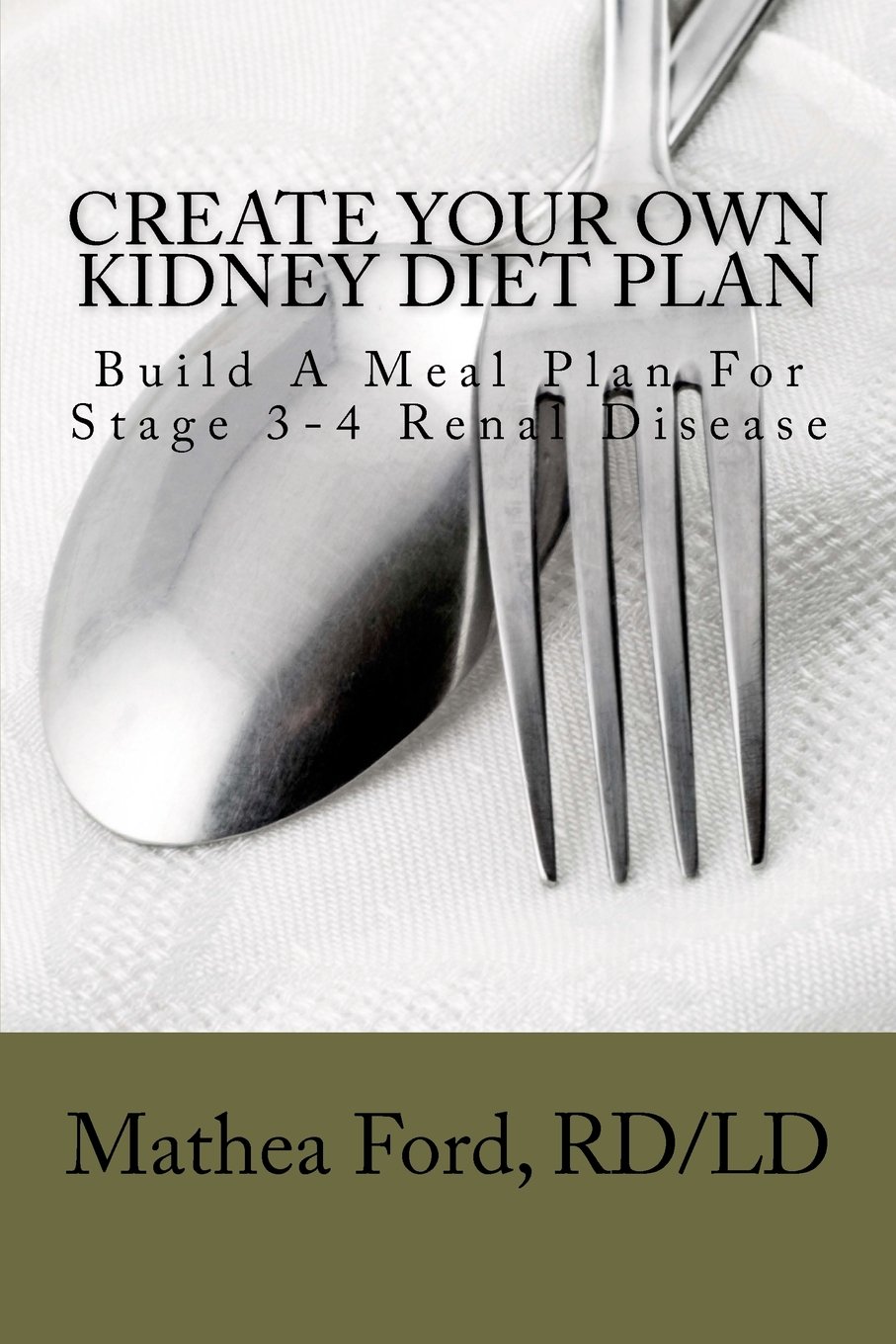 Create Your Own Kidney Diet Plan - Build A Meal Pattern For Stage 3 or 4 Kidney