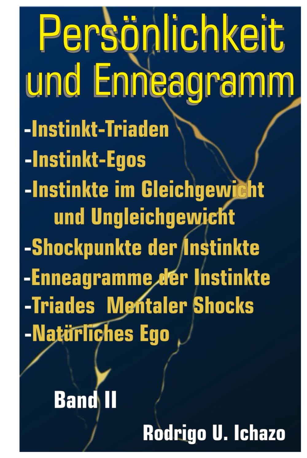 Persönlichkeit und Enneagramm Band II