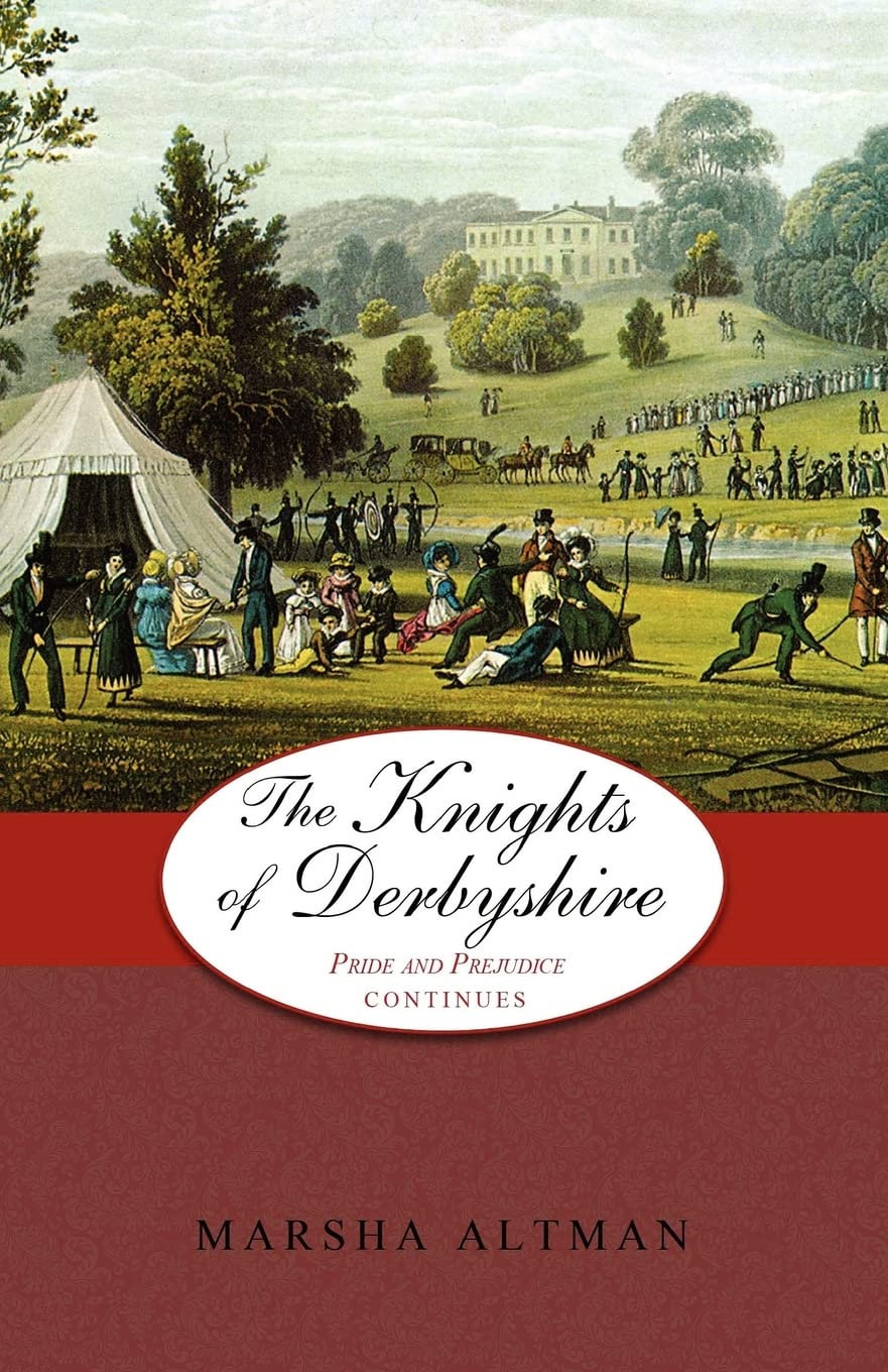 The Knights of Derbyshire: Pride and Prejudice Continues: Volume 5