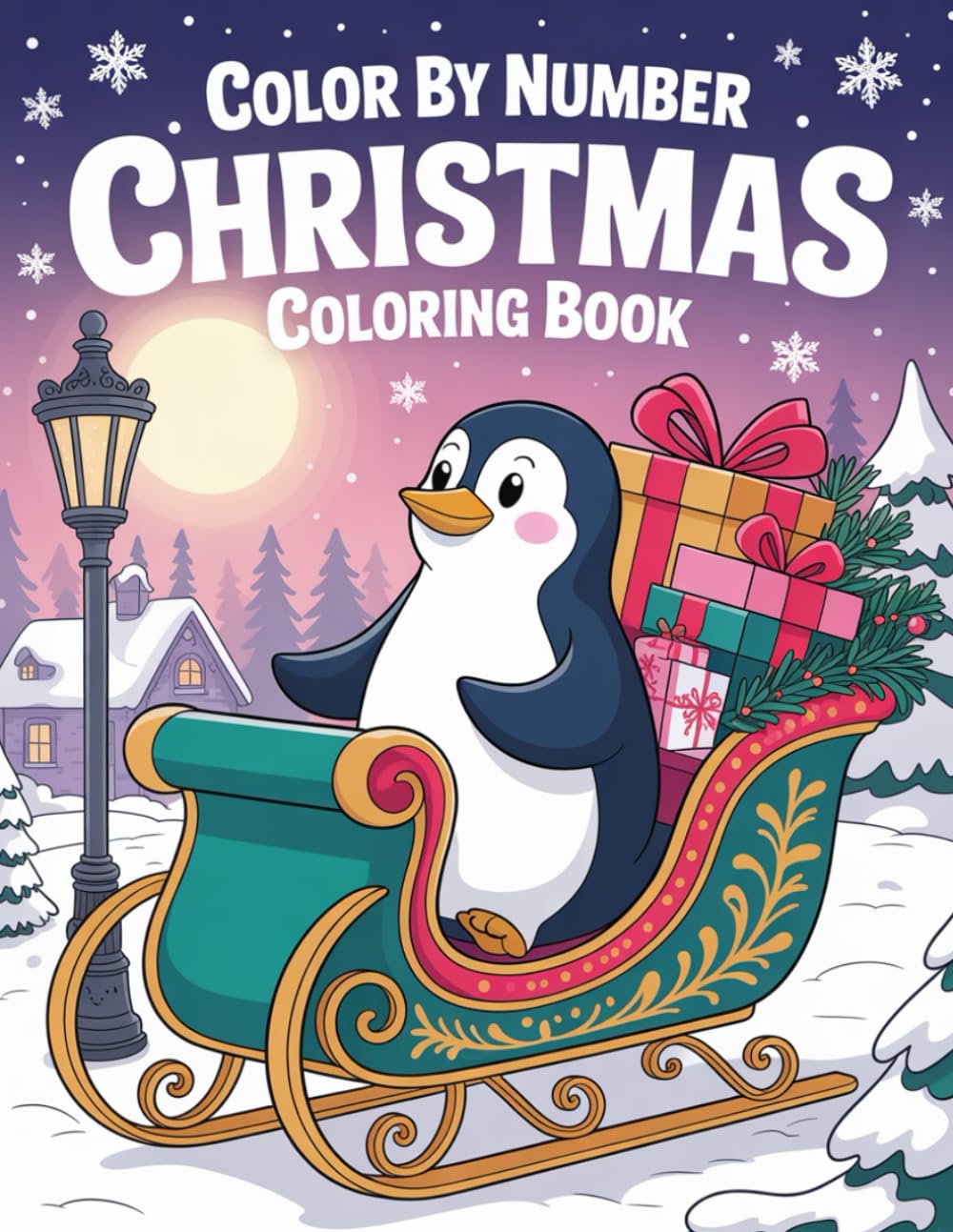 Christmas Color By Number Coloring Book: Festive Designs for the Holidays | Santa, Trees, Snowflakes and Christmas Scenes to Color