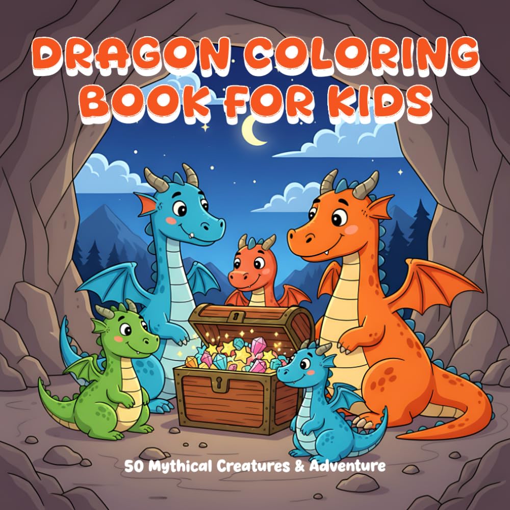 Dragon Coloring Book for Kids: 50 Mythical Creatures & Adventure