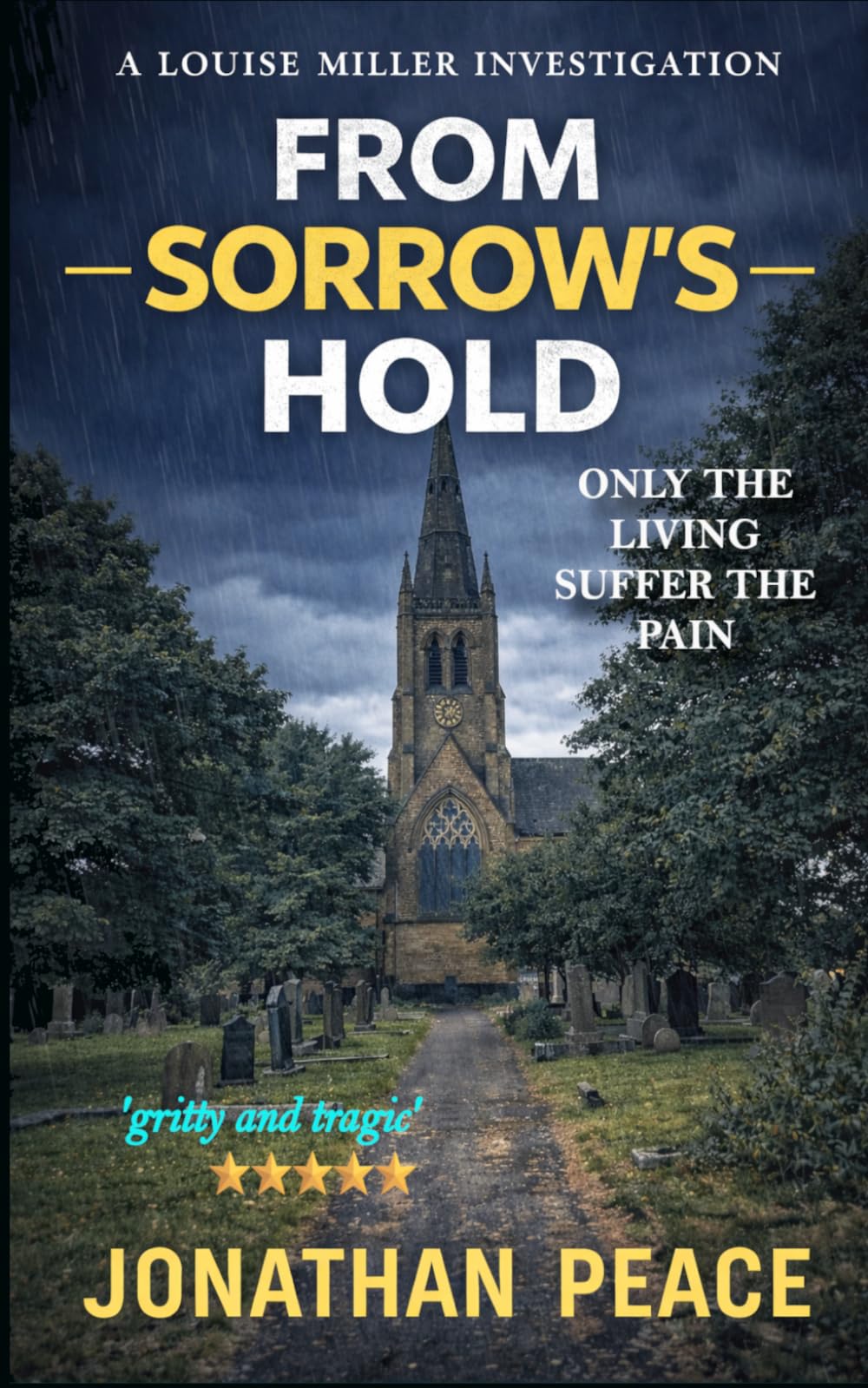 From Sorrow's Hold (Louise Miller Book 2)