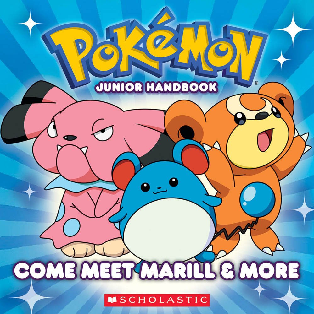 Pokemon Junior Handbook #4: Come Meet Marill & Co. Scholastic Inc
