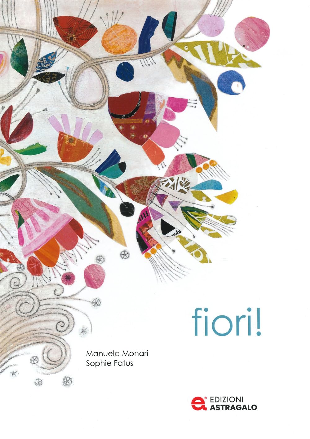 Fiori! Ediz. A Colori - 4