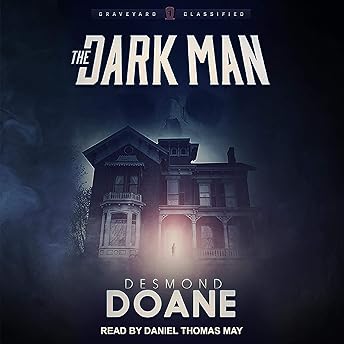The Dark Man Audiobook by Desmond Doane