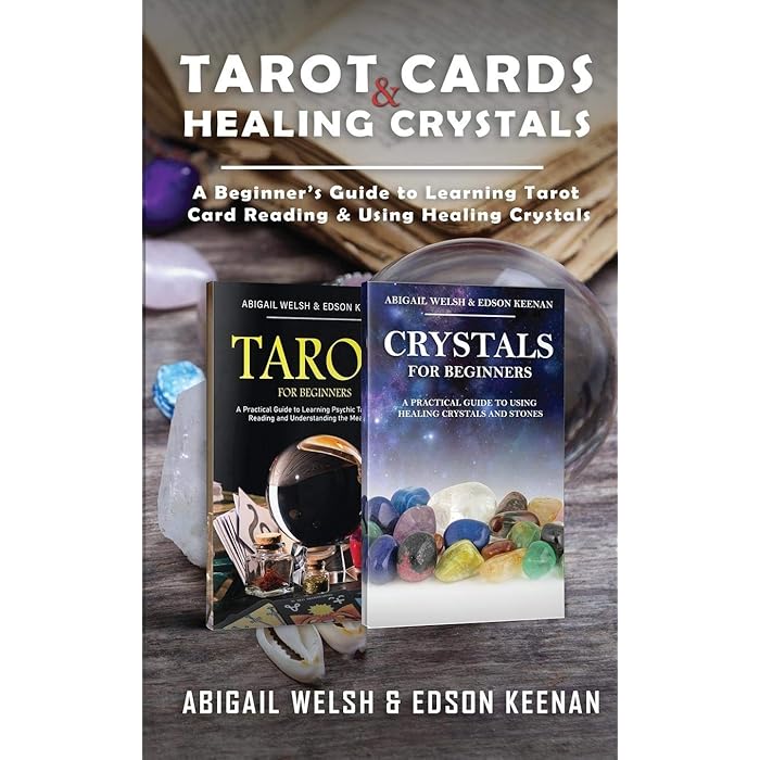 Buy Tarot Cards & Healing Crystals A Beginner's Guide to Learning