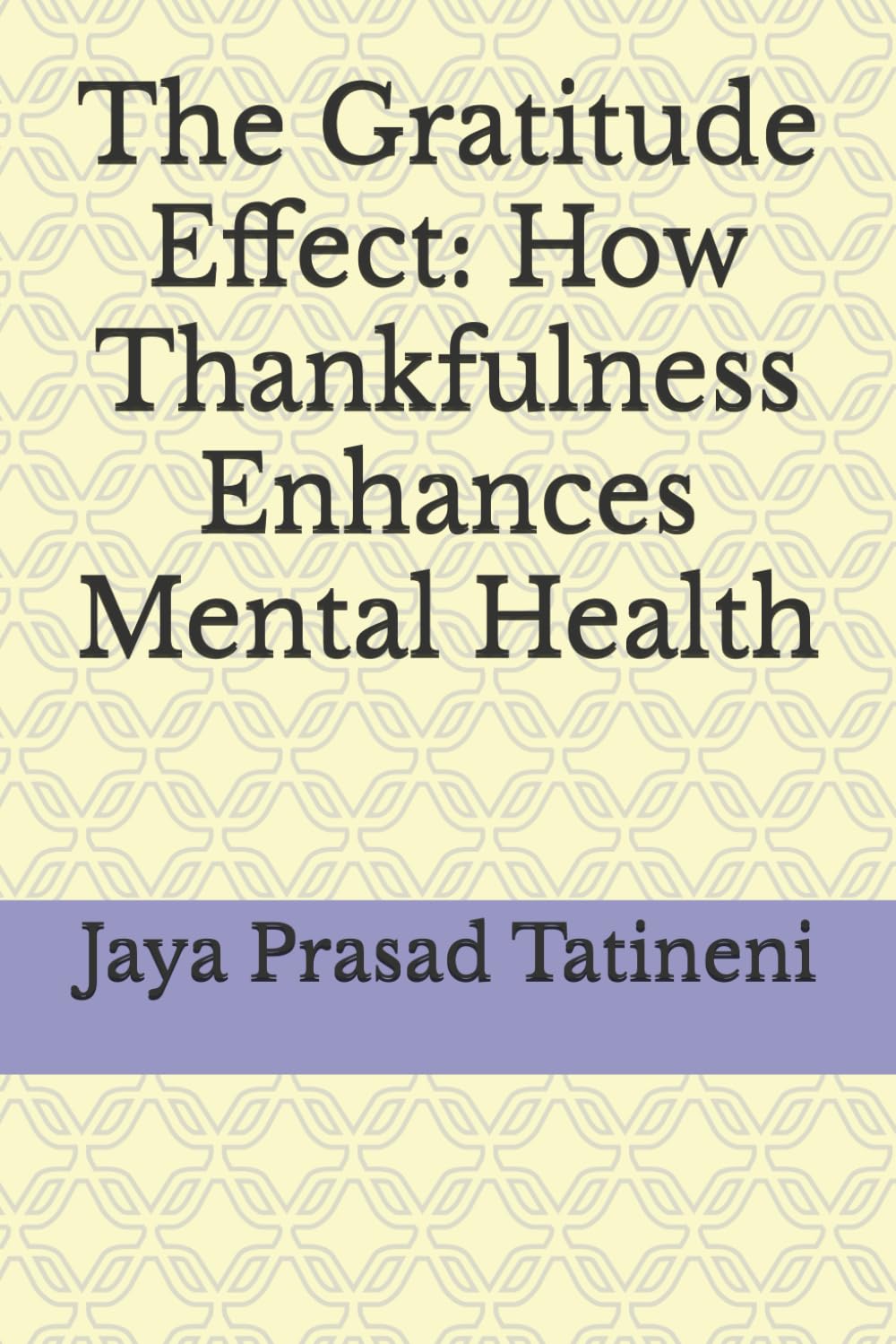 The Gratitude Effect: How Thankfulness Enhances Mental Health (Spiritual Awakening)