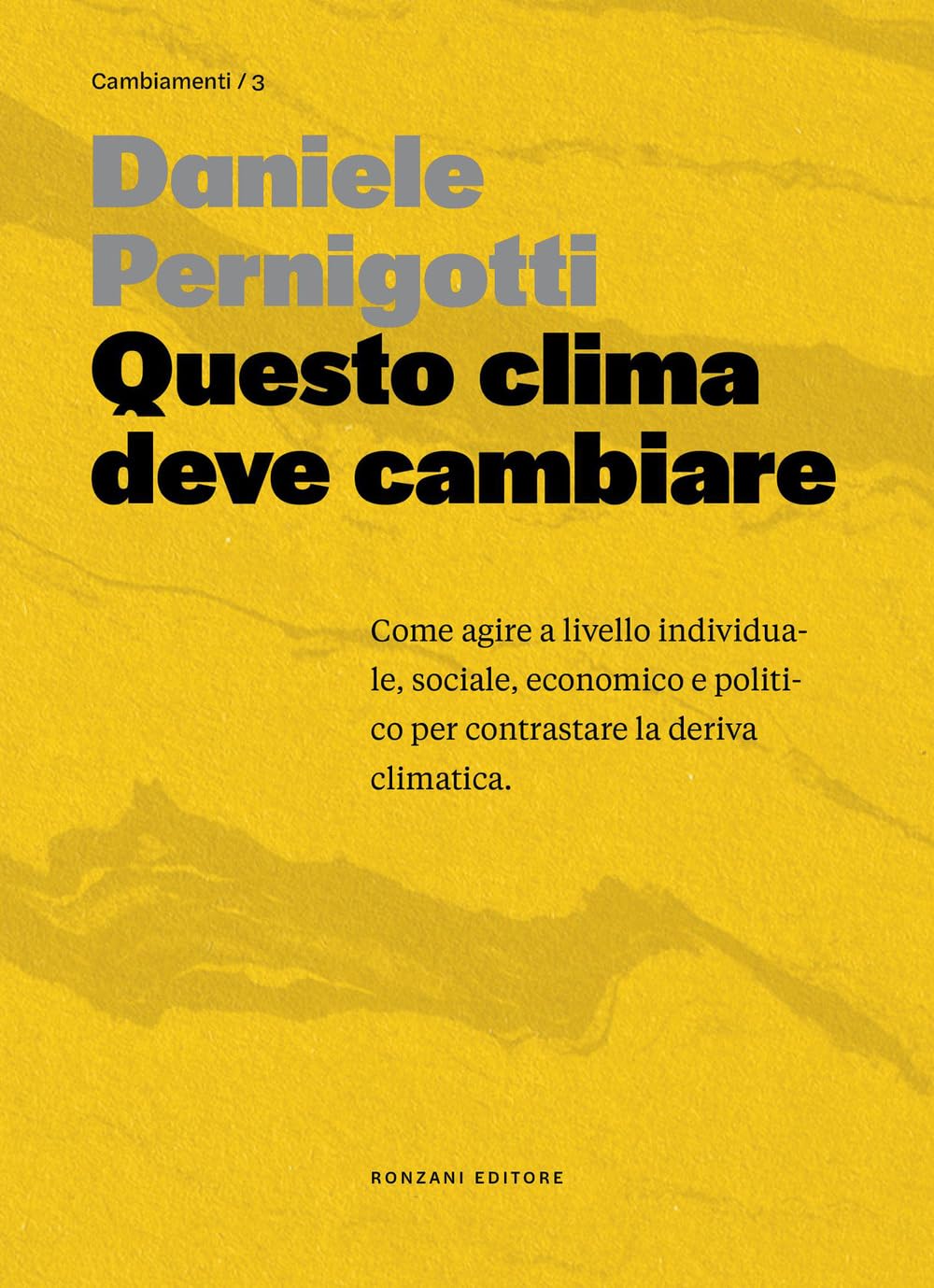 Questo clima deve cambiare
