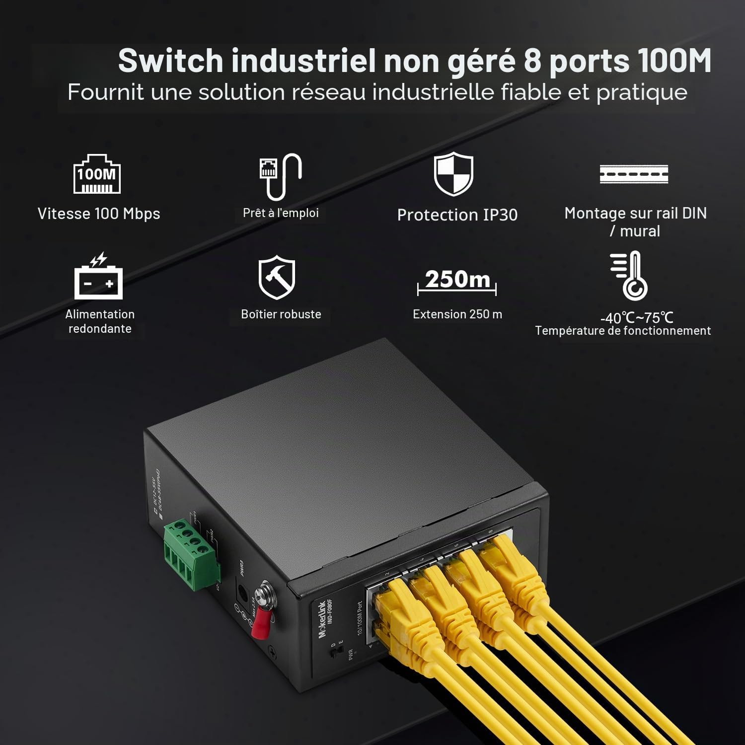 MokerLink Commutateur rail DIN industriel à 8 ports, 8 ports Ethernet 10/100 Mbit/s, portée 250 m, rail DIN en métal et support mural inclus
