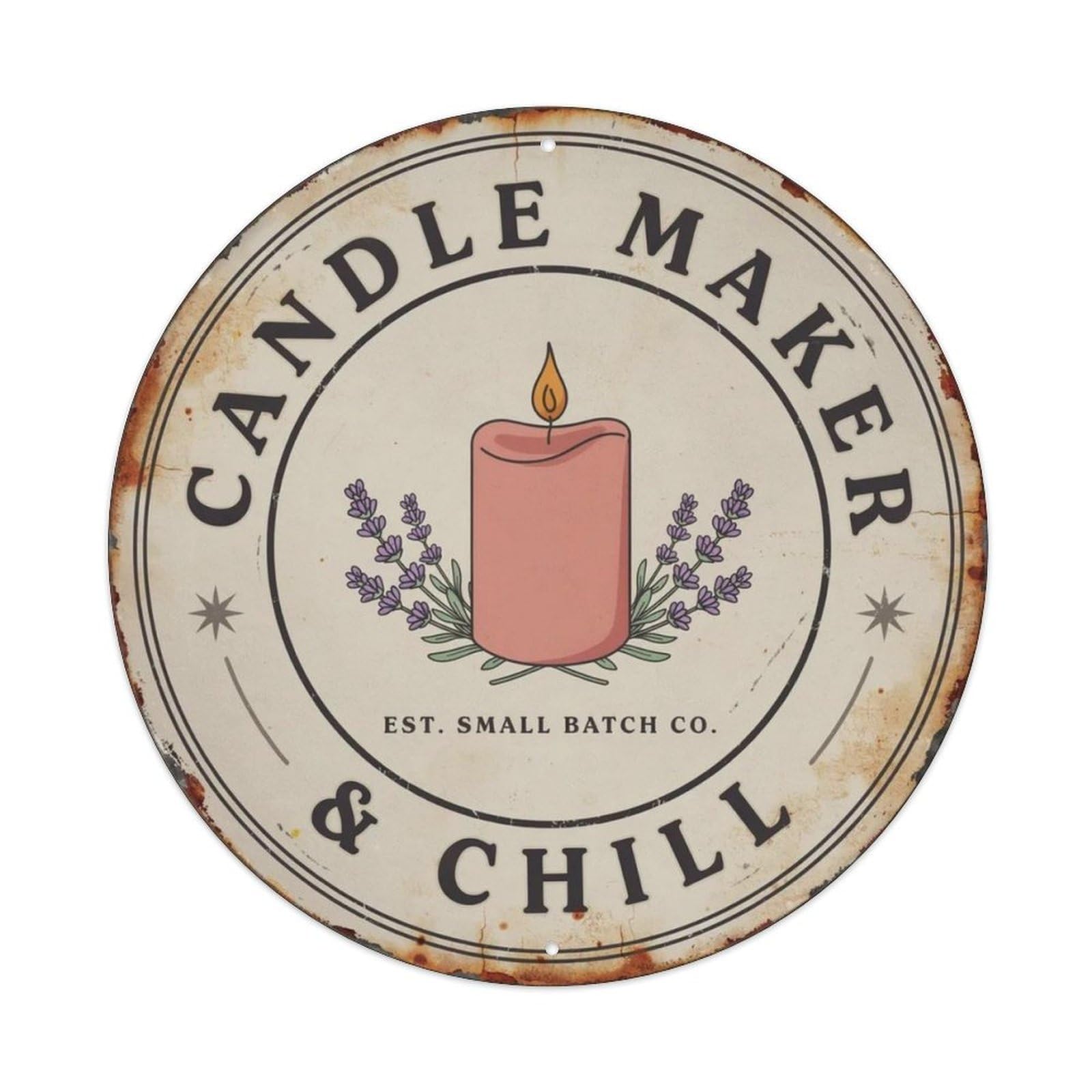 Candle Maker Chill Metal Tin Sign Plaque